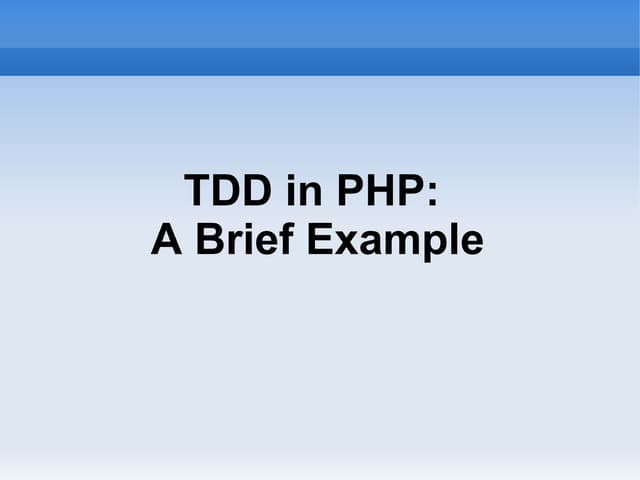 Tdd in php   a brief example
