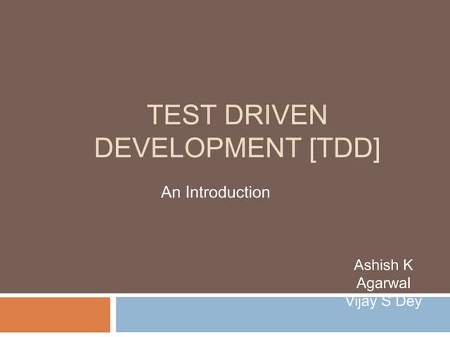 Introduction to Test Driven Development [TDD]