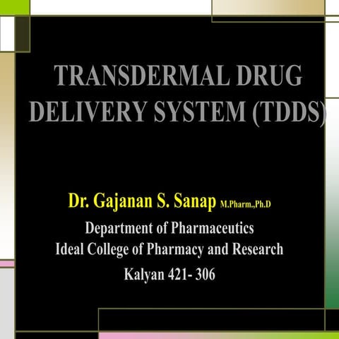 TRANSDERMAL DRUG DELIVERY SYSTEM