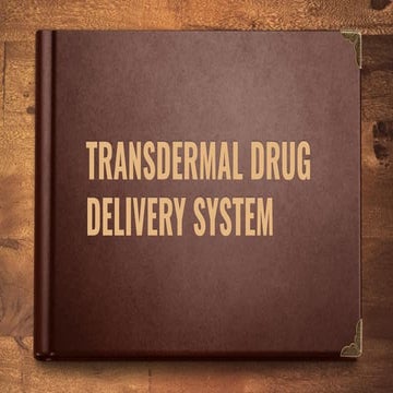 Transdermal Drug Delivery System NDDS 7th SEM KUHS