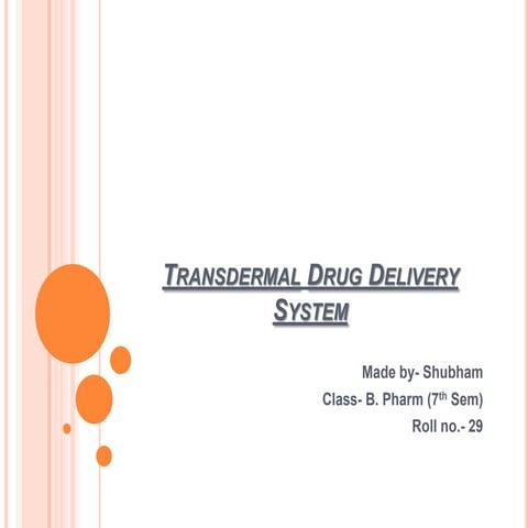 Transdermal  Drug   Delivery  System.pdf