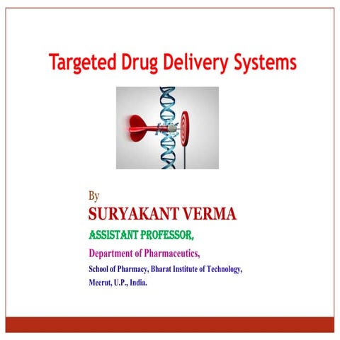 Targeted Drug Delivery Systems
