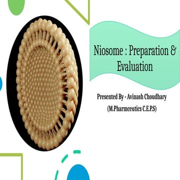 Targeted drug delivery systems niosomes evaluation and preparations | PPTX