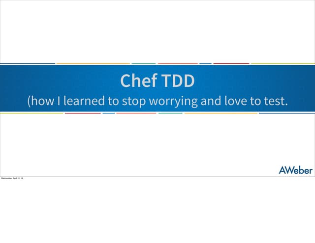 ChefConf2014 - Chef TDD 