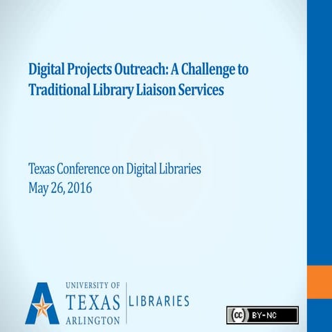 Digital Projects Outreach: A Challenge to Traditional Library Liaison Services 