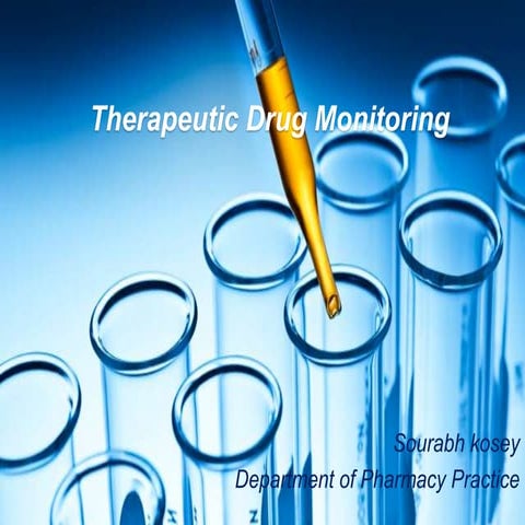THERAPEUTIC DRUG MONITORING S KOSEY 2