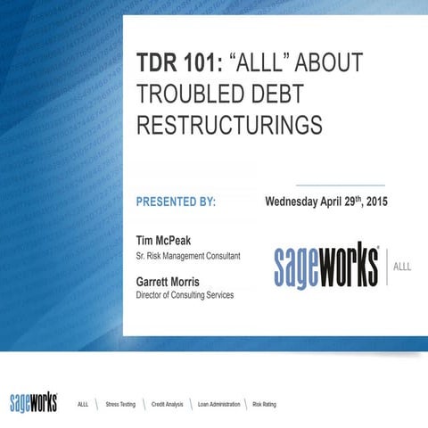 TDR 101: "ALLL" About Troubled Debt Restructurings