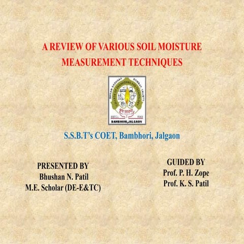 A REVIEW OF VARIOUS SOIL MOISTUREMEASUREMENT TECHNIQUES
