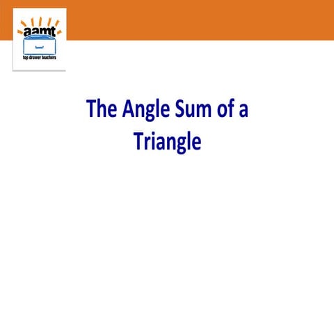 Top Drawer Teachers: Two proofs of the angle sum of a triangle