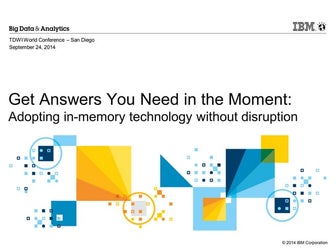 TDWI San Diego 2014: Wendy Lucas Describes how BLU Acceleration Delivers In-T...