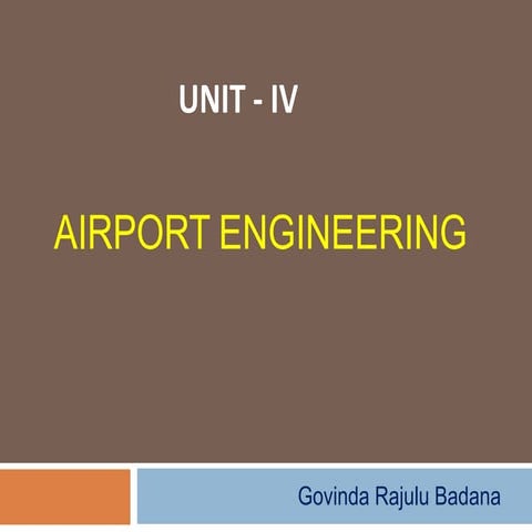 TRANSPORTATION ENGINEERING - II - AIRPORT ENGINEERING