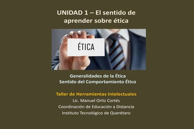 El Sentido de Aprender Ética