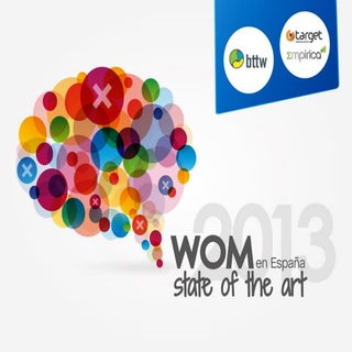 WOM 2013 en España: State of the Art