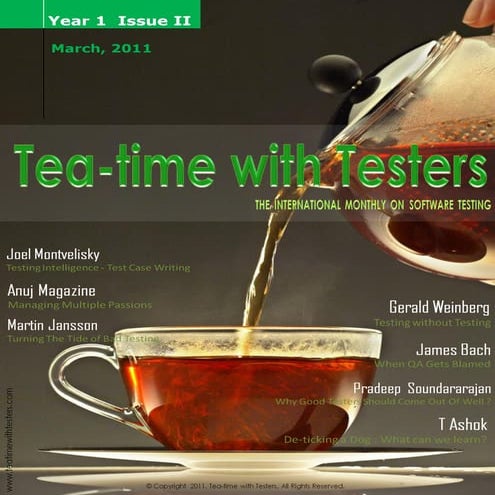 Tea-time with Testers March 2011  Year 1  Issue II