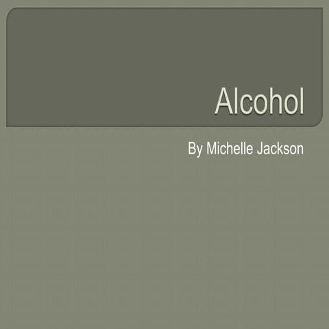 Alcohol - Teachback topic 