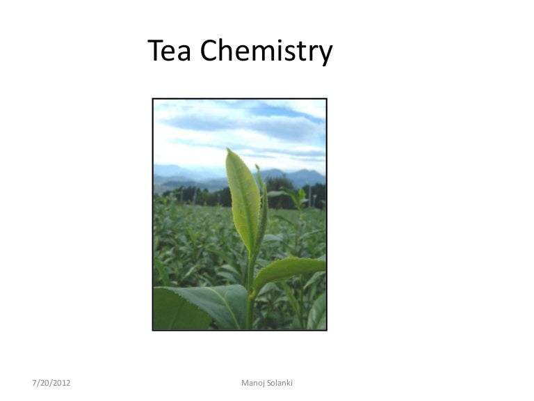 Tea chemistry
