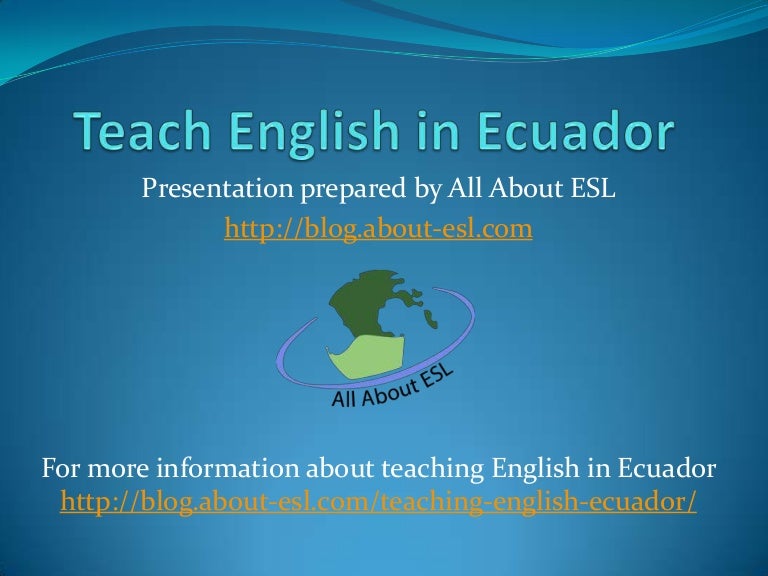Teach English in Ecuador