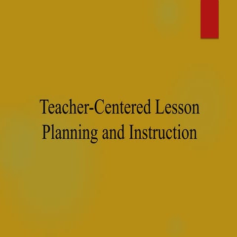 Teacher centered instructional methodsstrategies