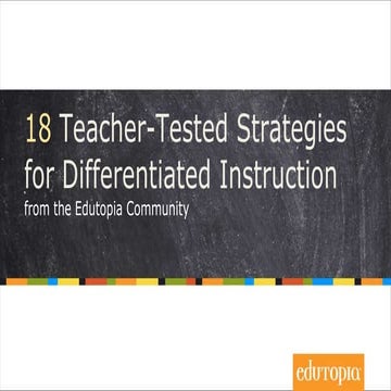 Teacher Tested Strategies for Differentiated Instruction