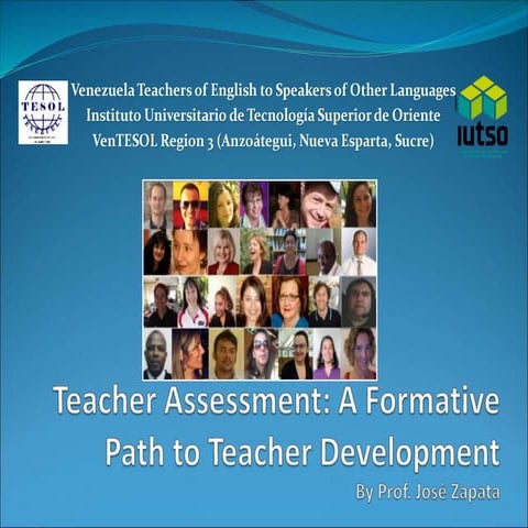 Teacher Assessment: A Formative Path to Teacher Development