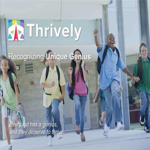 Thrively for Classroom: Strength-based exploration, enrichment & guidance
