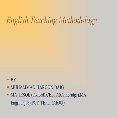ENGLISH TEACHING METHODOLOGY  (EFL)