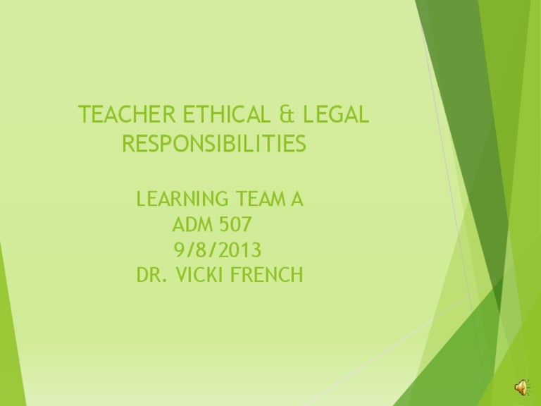 Teacher Ethics And Responsibilities Draft