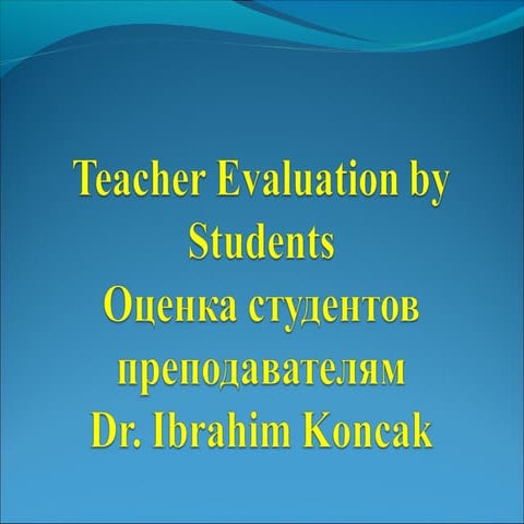 Teacher evaluation by students