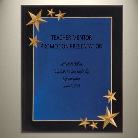 Michelle Bethea's Teacher mentor presentation portfolio