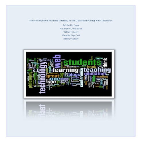 How to improve multiliteracies in the classroom using new literacies