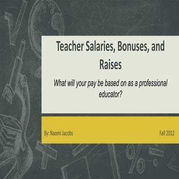 Teacher salary, raises, and bonus
