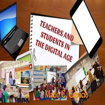 TEACHERS AND STUDENTS IN THE DIGITAL AGE