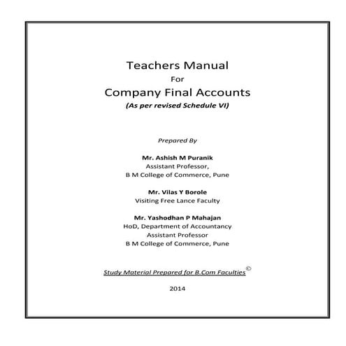 Teaching Company final accounts as per revised schedule VI (A Teachers' manual)