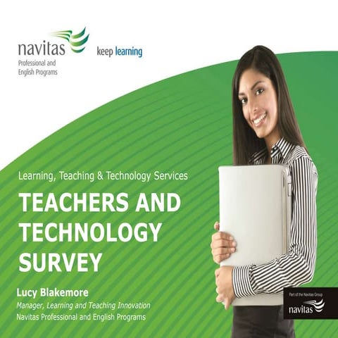 Teacher Technology Survey: debrief presentation (2014)