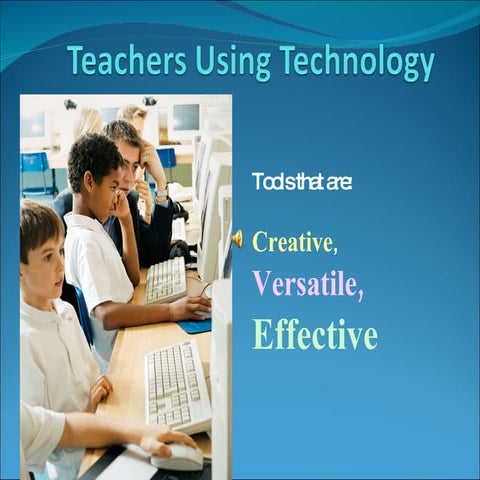 Teachers Using Technology