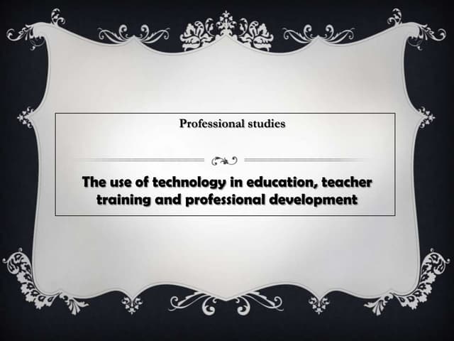 Teacher training and development