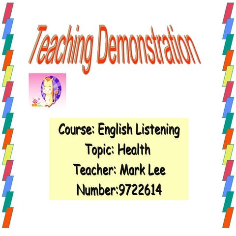Teaching Demonstration  Mark
