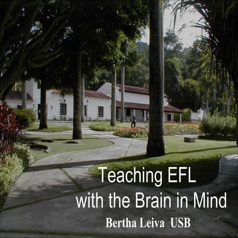 Teaching EFL with the Brain in mind