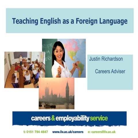 Teaching  English As A  Foreign  Language