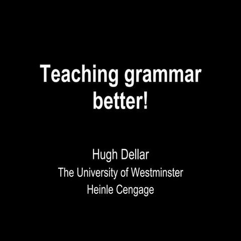 Teaching Grammar Better