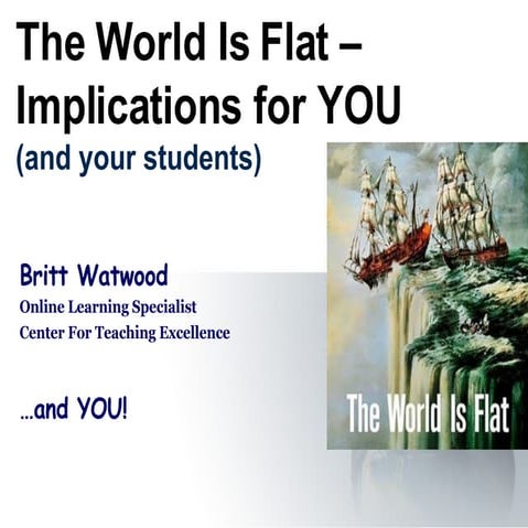 Teaching In Flat World