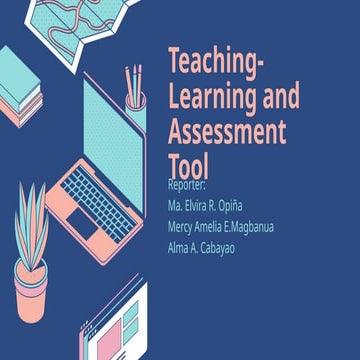 Teaching-Learning and Assessment Tool.pptx