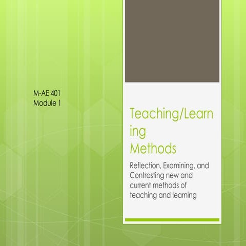 Teaching and  Learning Methods 