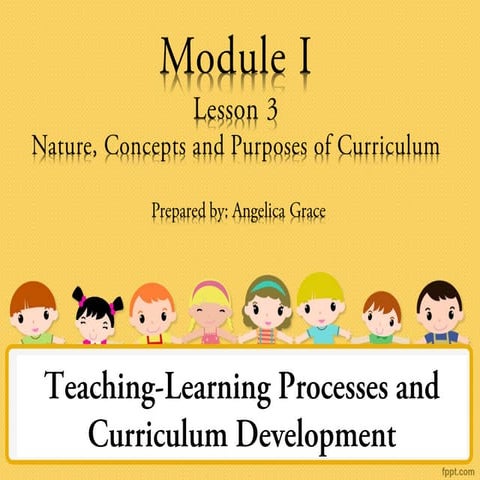 Teaching learning processes and curriculum development