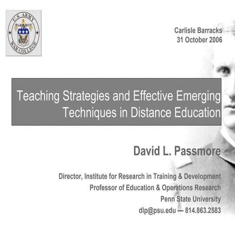 Teaching Strategies and Effective Emerging Distance Education Technologies