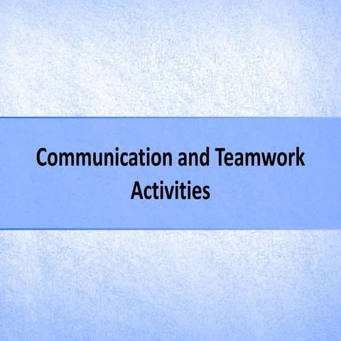 Teaching Activities - Communication and Teamwork.pptx