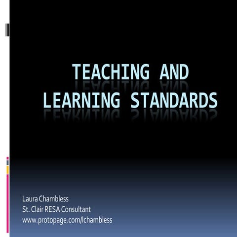 Teaching and learning standards 2012