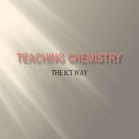 Teaching chemistry | PPTX