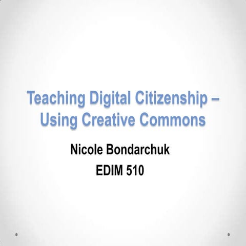 Teaching Digital Citizenship - Using Creative Commons