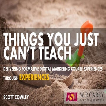 How to Teach Digital Marketing AKA Things You Just Can't Teach